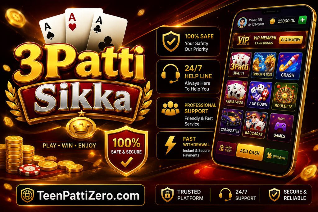 3Patti Sikka Game banner with 100% safety, 24/7 support and fast withdrawal