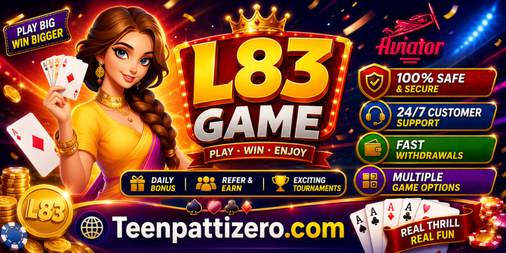L83 Game promotional banner with playing cards, Aviator graphic, game features and Teenpattizero.com